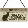 "If My Cat Doesn't Like You" Plywood Hanging Cat Plaque